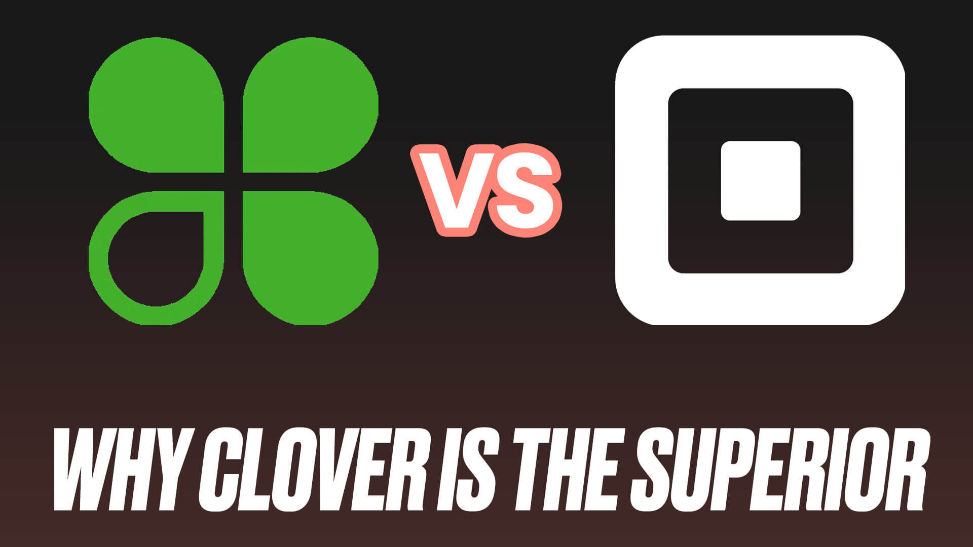 Clover vs. Square- Why Clover Is the Superior POS System for Your Business